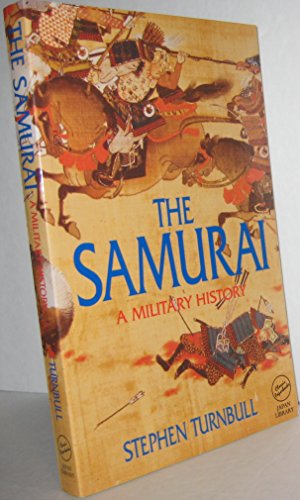 9781873410387: The Samurai: A Military History