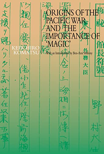 9781873410660: Origins of the Pacific War and the Importance of 'Magic' (Japan Library)