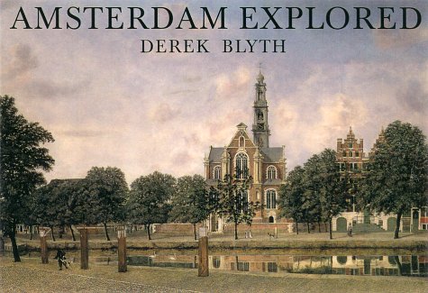 Imagen de archivo de Amsterdam Explored (Pallas for Pleasure) a la venta por WorldofBooks