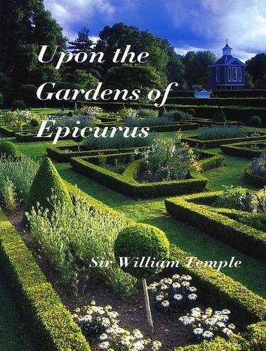 9781873429846: Upon The Gardens Of Epicurus: or of Gardening in the Year 1685