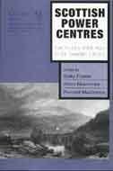 SCOTTISH POWER CENTRES FROM THE EARLY MIDDLE AGES TO THE TWENTIETH CENTURY