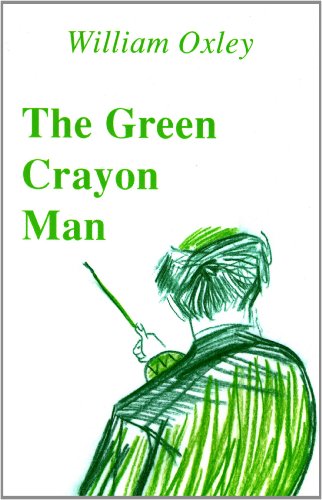 Beispielbild fr THE GREEN CRAYON MAN. (SIGNED). zum Verkauf von Cambridge Rare Books