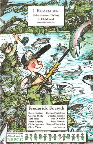 I Remember, Reflections on Fishing in Childhood