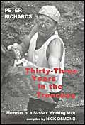 Beispielbild fr Thirty-three Years in the Trenches: Memoirs of a Sussex Working Man zum Verkauf von AwesomeBooks