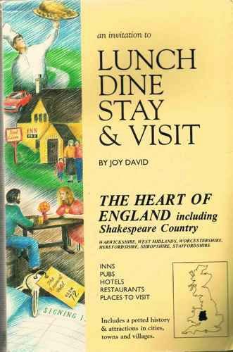 Beispielbild fr An Invitation to Lunch, Dine, Stay and Visit in the Heart of England zum Verkauf von AwesomeBooks