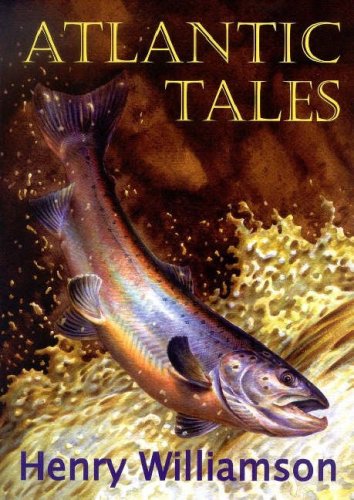 9781873507261: Atlantic Tales: (Including 'Salar the Salmon'): Contributions to "Atlantic Monthly", 1927-1947