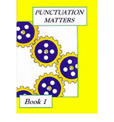 Beispielbild fr Punctuation Matters: Bk. 1 zum Verkauf von WorldofBooks