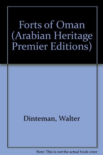 Stock image for Forts of Oman (Arabian Heritage Premier Editions) for sale by dsmbooks