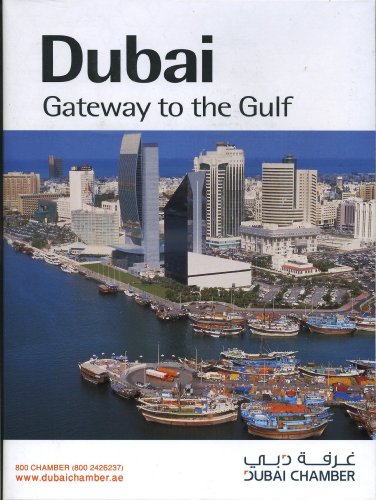 Stock image for Dubai: Gateway to the Gulf (Arabian Heritage) for sale by Irish Booksellers