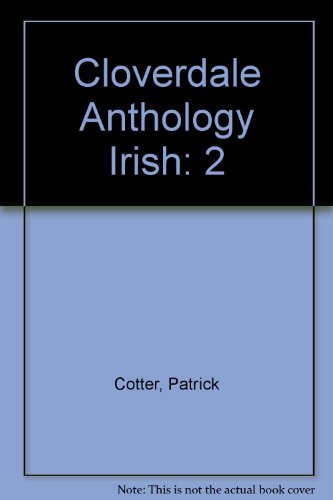 Stock image for Cloverdale Anthology Irish: 2 for sale by Tall Stories BA