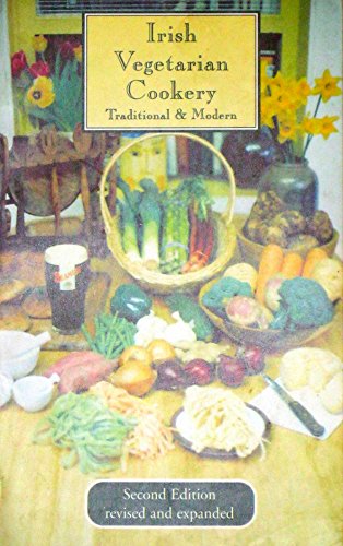 Stock image for Irish Vegetarian Cookery: Traditional and Modern for sale by Basement Seller 101