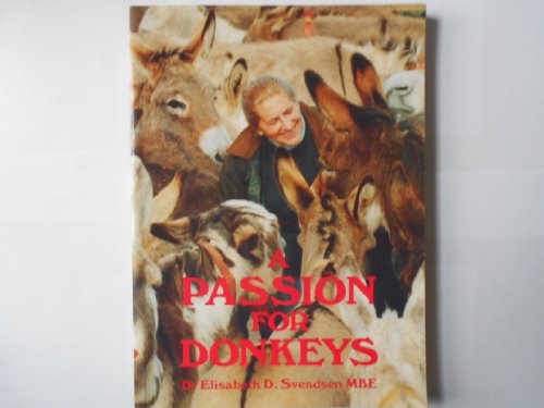 Stock image for A Passion for Donkeys for sale by WorldofBooks