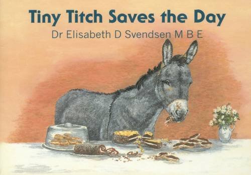 Stock image for Tiny Titch Saves the Day for sale by WorldofBooks