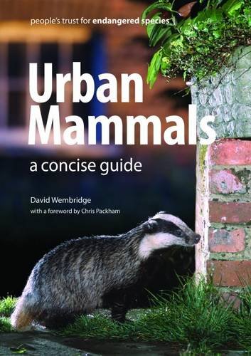 9781873580851: Urban Mammals: A Concise Guide (People's Trust for Endangered Species Guides)