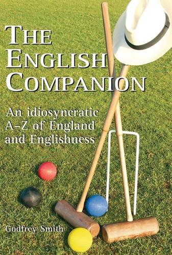9781873590218: The English Companion: An Idiosyncratic A-Z of England and Englishness