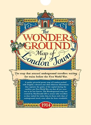 Stock image for Wonderground Map of London Town 1914 - refer to new ISBN for sale by Devils in the Detail Ltd