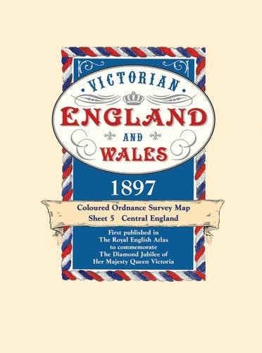 9781873590454: Victorian Maps England and Wales, 1897 (5): No. 5 (Victorian Maps, England and Wales 1897 S.)