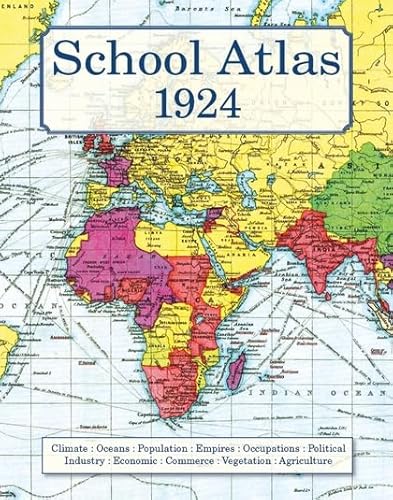 Beispielbild fr School Atlas 1924 zum Verkauf von WorldofBooks