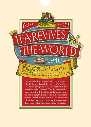 Stock image for Tea Revives the World Map 1940 for sale by Devils in the Detail Ltd