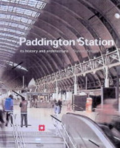 Stock image for Paddington Station: Its History and Architecture for sale by WorldofBooks