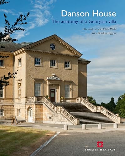Danson House: The anatomy of a Georgian Villa