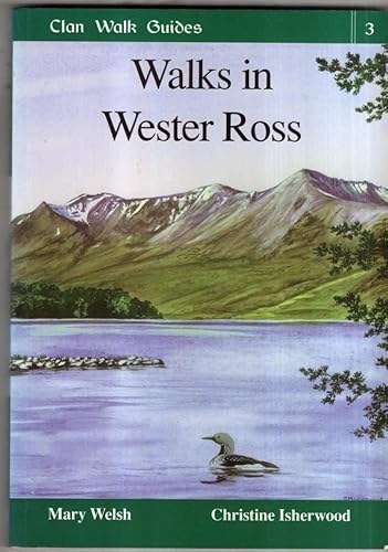 Stock image for Walks in Wester Ross (Clan Walk Guides) for sale by AwesomeBooks