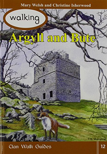 Stock image for Walking Argyll and Bute (Clan Walk Guides) for sale by WorldofBooks