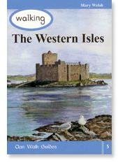 Stock image for Walking the Western Isles (Clan Walk Guides) for sale by WorldofBooks
