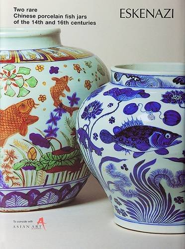 Imagen de archivo de Two Rare Chinese Porcelain Fish Jars of 14th and 16th Centuries a la venta por On the shelf