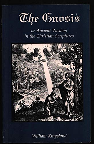 Imagen de archivo de The Gnosis or Ancient Wisdom in the Scriptures a la venta por Books From California