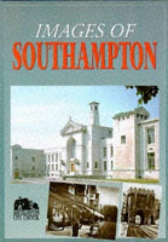 Imagen de archivo de Images of Southampton a la venta por WorldofBooks