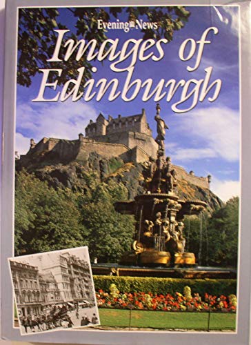Stock image for Images of Edinburgh for sale by Better World Books