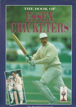 The Book of Essex Cricketers