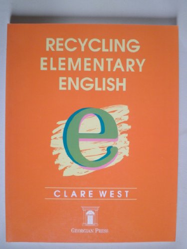 Recycling Elementary English (9781873630341) by Clare West