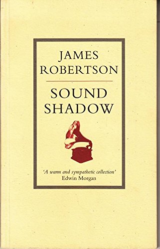 Sound-shadow (9781873631492) by Robertson, James