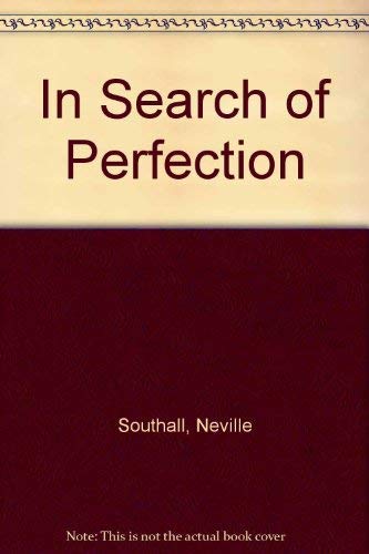 Stock image for In Search of Perfection for sale by WorldofBooks