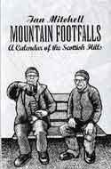 Stock image for Mountain Footfalls: A Calendar of the Scottish Hills for sale by WorldofBooks