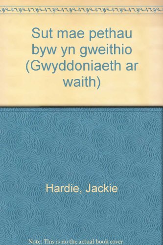 Stock image for Sut mae pethau byw yn gweithio (Gwyddoniaeth ar waith) for sale by Goldstone Books