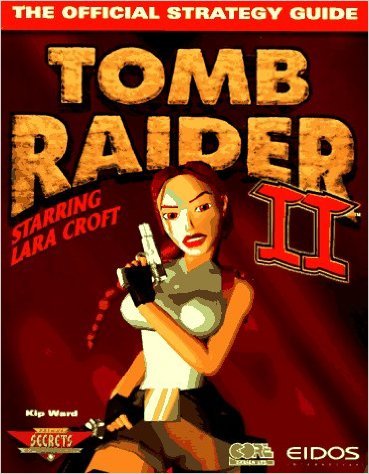 "Tomb Raider 2" Secrets, Strategies and Solutions (9781873650134) by King, P.