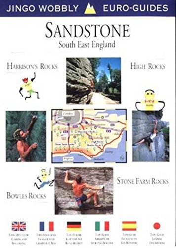 Stock image for Sandstone: South East England- A Climbing Guide (Jingo Wobbly Euro-Guides) for sale by Ripponlea Books