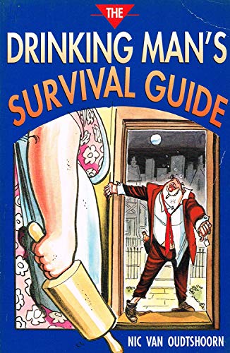 Stock image for The Drinking Mans Survival Guide for sale by Reuseabook