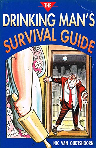 9781873668801: The Drinking Man's Survival Guide