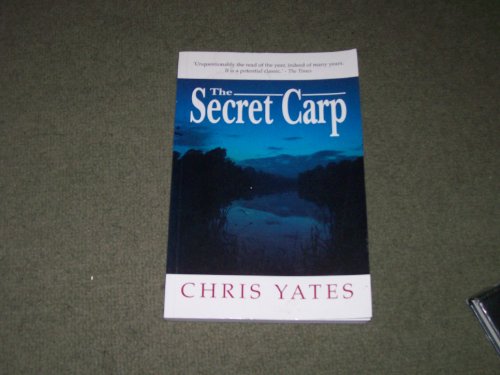 The Secret Carp (9781873674116) by Yates, Christopher