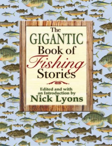 Stock image for The Gigantic Book of Fishing Stories for sale by WorldofBooks