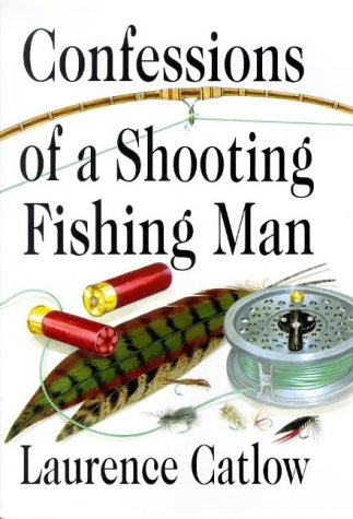 9781873674246: Confessions of a Shooting Fishing Man