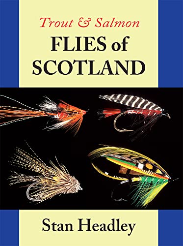 Stock image for Trout and Salmon Flies of Scotland for sale by WorldofBooks