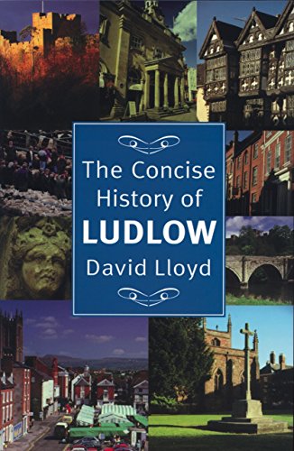 Stock image for Concise History of Ludlow for sale by WorldofBooks