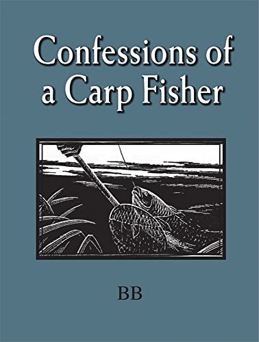 9781873674628: Confessions of a Carp Fisher