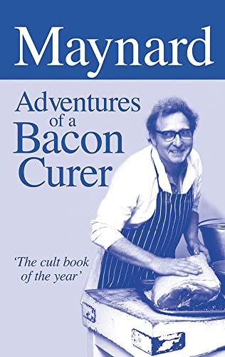 MAYNARD : Adventures of a Bacon Curer