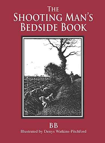 Shooting Man's Bedside Book (9781873674666) by BB